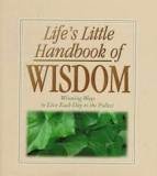 Paperback Life's Little Handbook of Wisdom Book