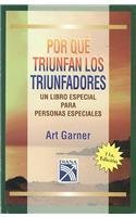 Por que triunfan los triunfadores/ Why The Winners Triumphant 9681331893 Book Cover