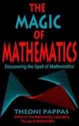 Amazon.com: The Magic Of Mathematics Discovering The Spell Of ...