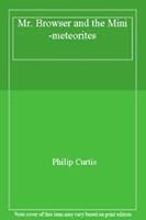 Mr. Browser and the Mini-meteorites 0099436701 Book Cover