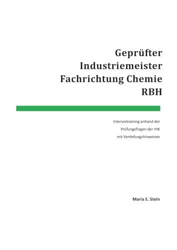 Geprüfter Industriemeister - Fachrichtung Chemie - RBH