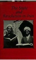 Hardcover The State and Revolution in Iran, 1962-1982 Book