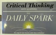 Critical Thinking (SparkNotes Daily Spark Series) (SparkNotes The Daily Spark) - Book  of the Daily Spark