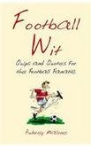 FOOTBALL WIT - BOOK book cover