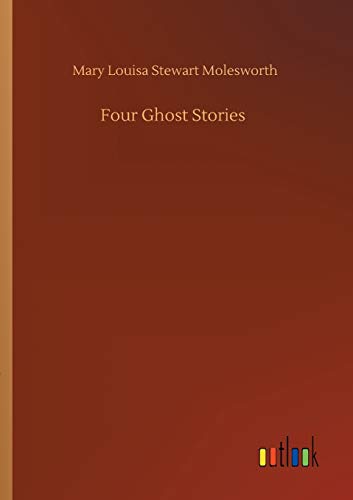 Four Ghost Stories