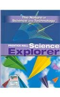 Science Explorer: The Nature of Science and Technology