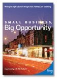 Small Business, Big Opportunity 0646462229 Book Cover
