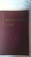 Mortuary Law 1883031141 Book Cover