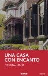UNA CASA CON ENCANTO (SIN C...