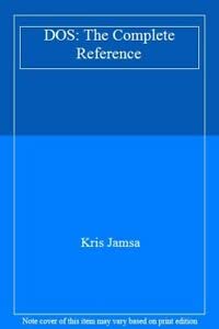 DOS: The New Complete Reference 0078817005 Book Cover