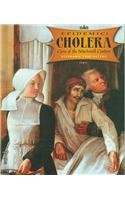 Cholera: Curse of the Nineteenth Century 076141634X Book Cover