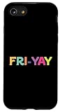Photo Gallery custodia per iphone se (2020) / 7 / 8 divertente fri yay citazione per insegnanti fri-yay Photo Gallery custodia per iphone se (2020) / 7 / 8 divertente fri yay citazione per insegnanti fri-yay