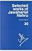 Selected Works of Jawaharlal Nehru, Second Series: Volume 30: 1 September - 17 November 1955