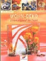 Paperback Wohn- Deko. Stimmungsvoll im Trend. [German] Book