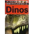 Dinos (First Encyclopedia) 1780650345 Book Cover