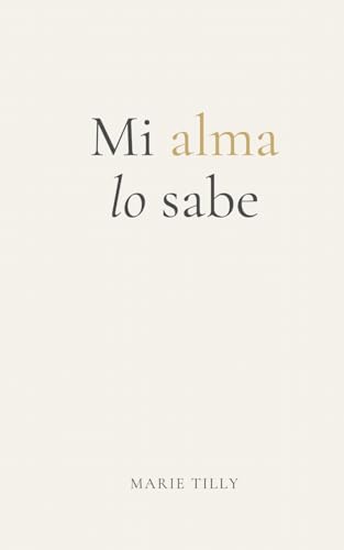 Mi alma lo sabe