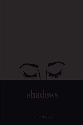 Shadows