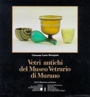 Vetri antichi del Museo vetrario di Murano: Collezioni dello Stato (Corpus delle collezioni archeologiche del vetro nel Veneto) 8885673244 Book Cover