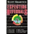 Expecting Referrals: The Resurrection of a Lost Art 0963895311 Book Cover
