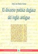 El discurso poetico elegiaco del ingles