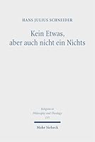 Ein Nichts: Religionsphilosophische Untersuchungen Zu Ludwig Wittgenstein, Jã1/4rgen Habermas Und Charles Taylor 3161642961 Book Cover