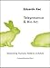 Telepresence and Bio Art: Networking Humans, Rabbits and Robots (Studies In Literature And Science)
