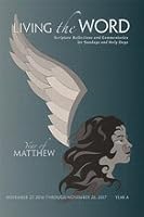 Living the Word: Year of Matthew 1584598409 Book Cover