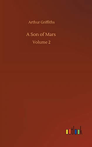 A Son of Mars: Volume 2