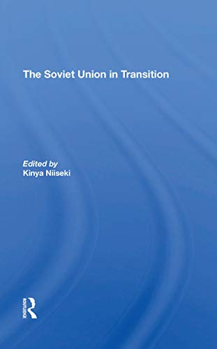 The Soviet Union in Transition view 2
