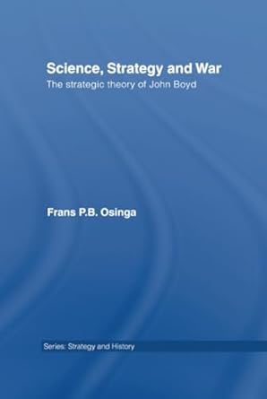 Science, Strategy and War (Strategy and History)