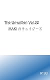 The Unwritten Vol.32: MAKIのキュイジーヌ