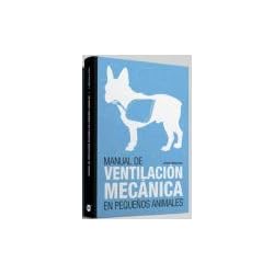 Ventilador Mecanico Veterinaria Manual de ventilación mecánica en pequeños animales