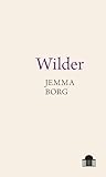 Wilder (Pavilion Poetry)