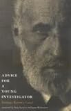 Advice for a Young Investigator (Bradford Books) [1st (first) edition
