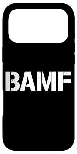 BAMF BADASS ATTITUDE X^C TVc X}zP[X iPhone 17 Pro Max p