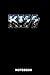Kiss Notebook: Kiss Composition Notebook -120 Pages - Large 6x9