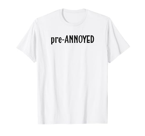 Lustiges Pre-ärgertes Mama-Leben, Arbeitsleben T-Shirt