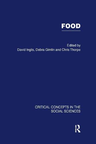 Food (Critical Concepts in the Social Sciences)