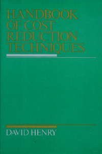 Hardcover Handbook of cost reduction techniques (Advanced management skills) Book