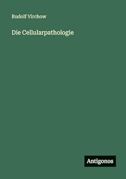 Paperback Die Cellularpathologie [German] Book