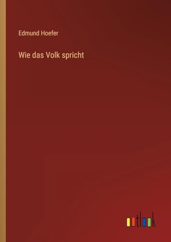 Wie das Volk spricht (German Edition)