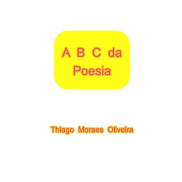 Capa do livro A B C da Poesia