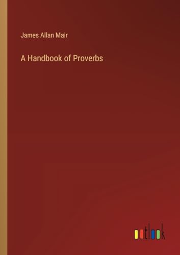 A Handbook of Proverbs