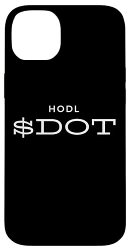 HODL DOT Polkadot Cryptocurrency Blockchain Altcoin Meme DOT �X�}�z�P�[�X iPhone 14 Plus �p
