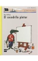 El cocodrilo pintor (El barco de vapor: Los Pir... [Spanish] 8434861909 Book Cover