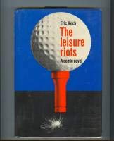 The Leisure Riots 0912766069 Book Cover