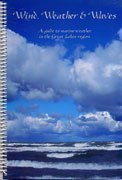 Wind, Weather & Waves: A Guide to Marine Weather in the Great Lakes Region 0660174367 Book Cover