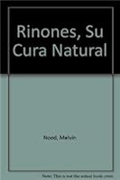 Rinones, Su Cura Natural 9681505379 Book Cover