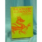 Paperback The Wisdom of the Dragon Book