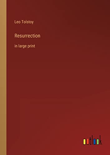 Resurrection: in large print